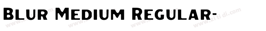 Blur Medium Regular字体转换